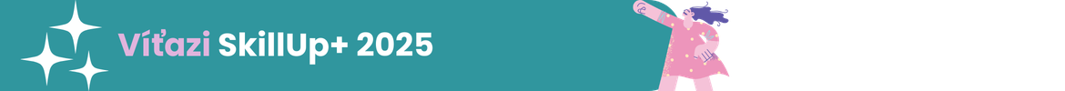 SkillUp+ banner (formular) (1170 x 50 px) (1170 x 100 px) (5) Víťazi Skillup+ 2025